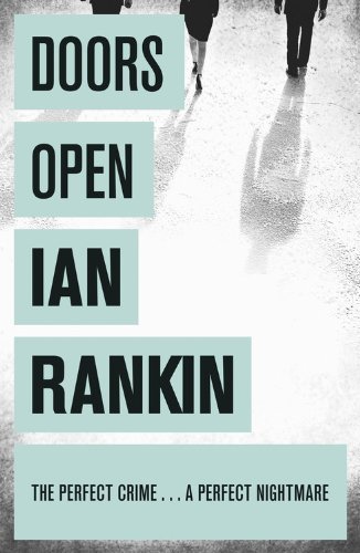 Doors Open By Ian Rankin. 9781409102014