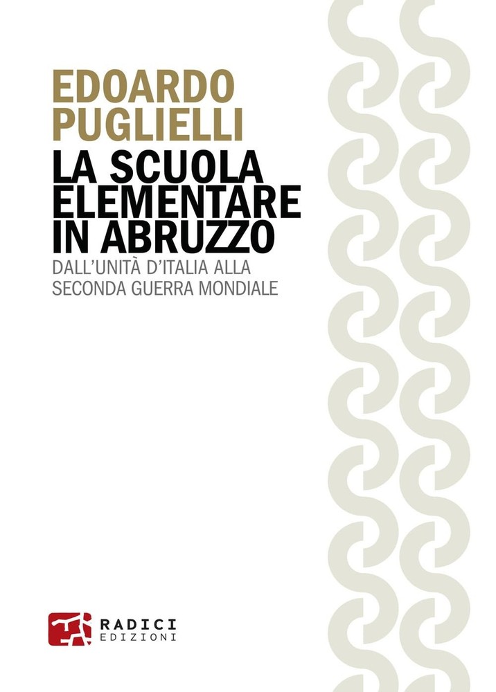 Edoardo Pugliel La scuola elementare in Abruzzo. Dall’Unità d’Italia (Paperback)Another great item from Rarewaves USA | Free delivery!-image