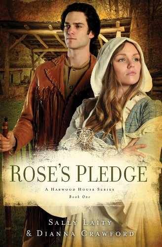 Rose's Pledge (Daughters of - Paperback, by Laity Sally; Crawford - Very Good