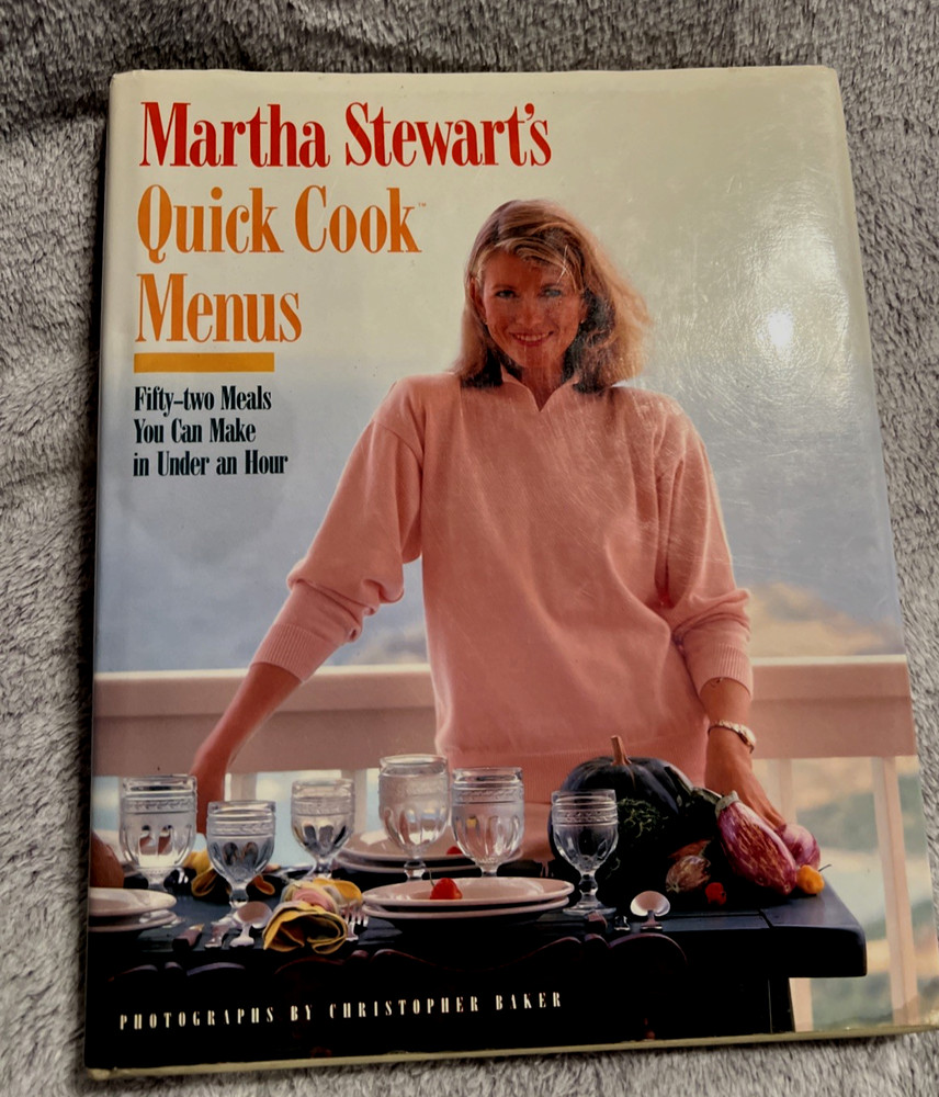 Quick Cook Menus By Martha Stewart Cookbook 1988 Hardback w/Dust Cover