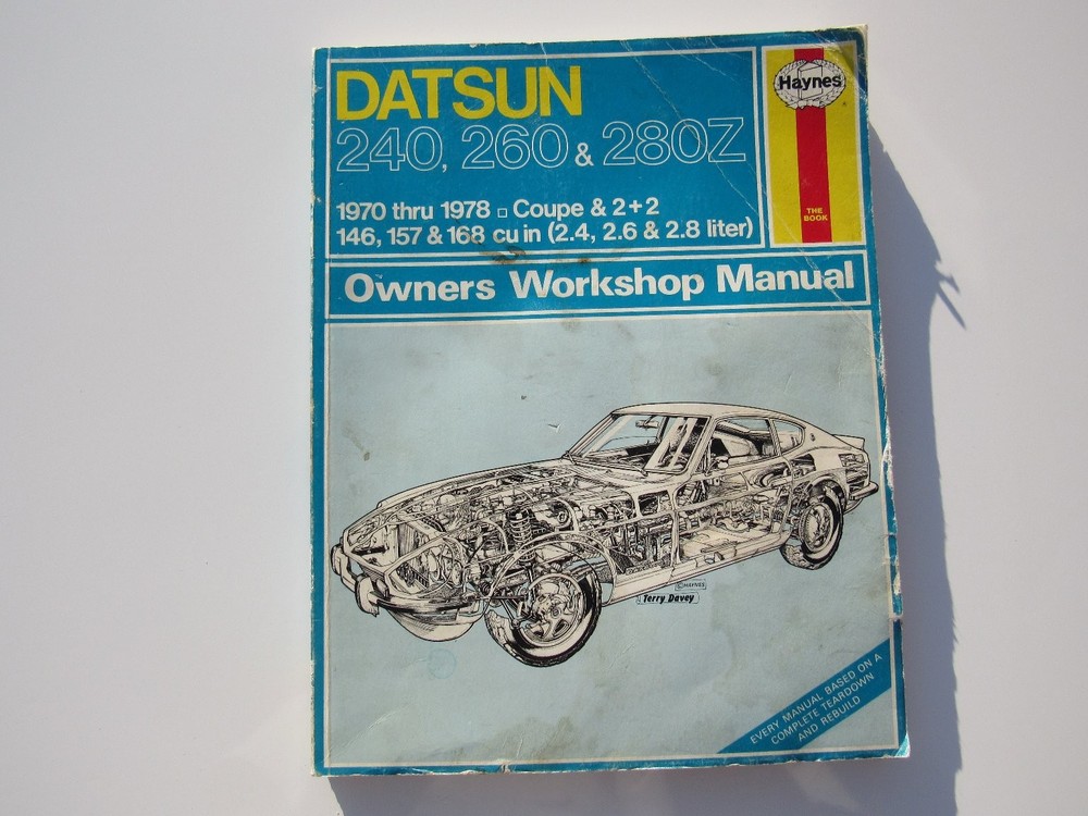 Datsun 240Z 260Z 280Z Owners Workshop Manual Haynes 1986 Repair Guide