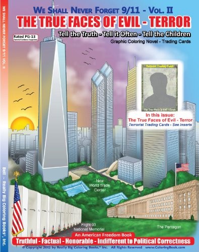 We Shall Never Forget 9/11 - Vol. II: The True Faces of Evil - Terror Graphic Co