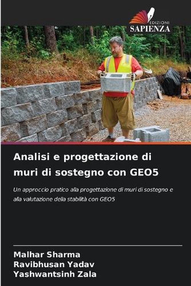 Analisi e progettazione di muri di sostegno con GEO5 by Malhar Sharma (Italian)
