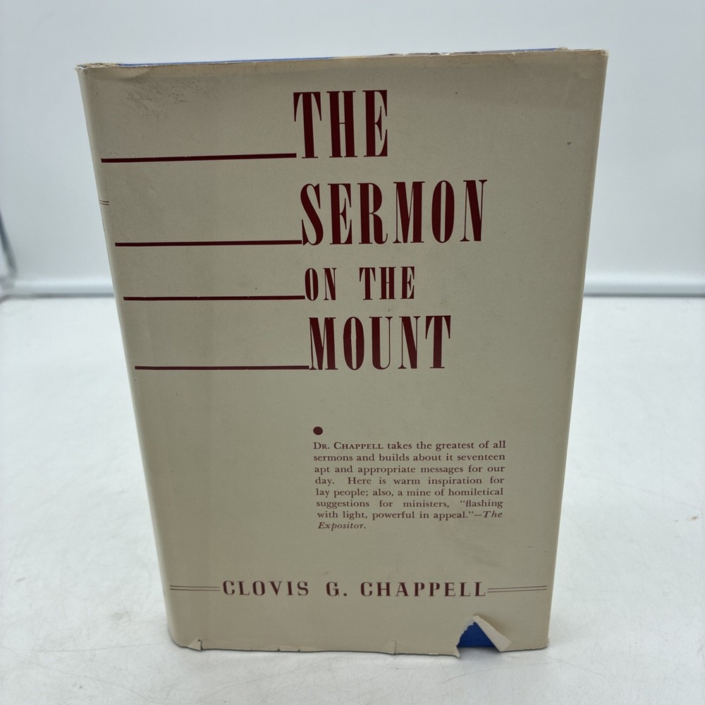 1930 Clovis G. Chappell D.D. The Sermon On the Mount Hardback Excellent