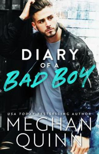Diary of a Bad Boy (The Bromance Club) by Meghan Quinn (paperback)