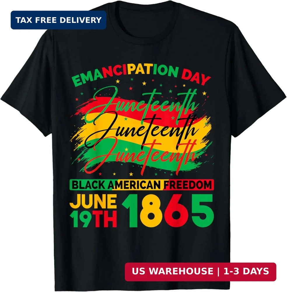 Juneteenth Black American Feedom 1865 Juneteenth Men Women T-Shirt