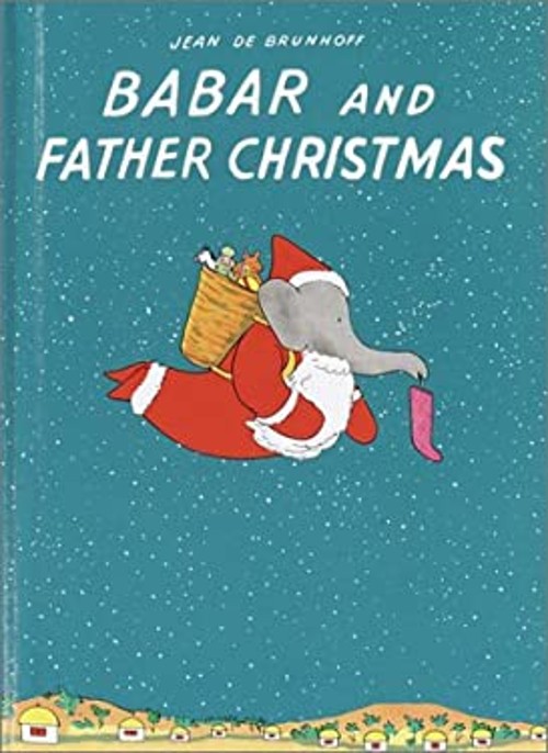 Babar and Father Christmas Library Binding Jean. De BrunhoffFree US Delivery | ISBN:0375914447