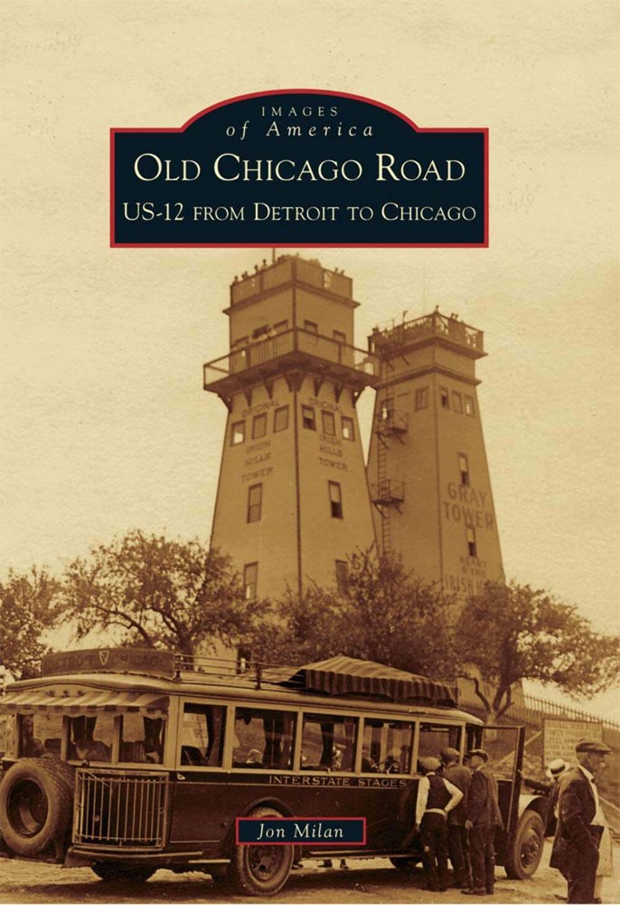 NEW Arcadia Publishing Old Chicago Road, MI 9780738578101 Images of America Trad