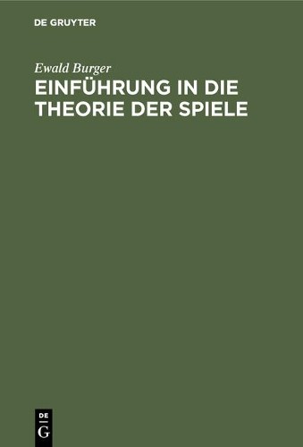 Ewald Burger Einführung in die Theorie der Spiele (Hardback)Another great item from Rarewaves USA | Free delivery!