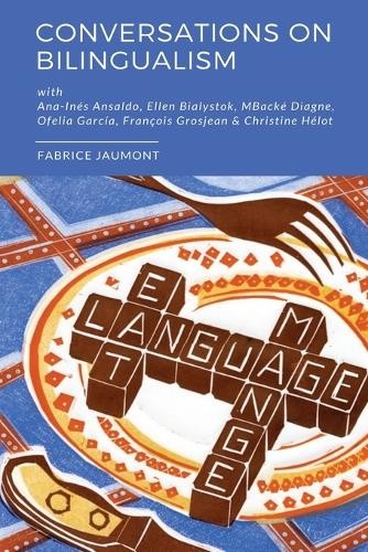 Fabrice Jaumont Conversations on bilingualism (Paperback) Bilingual RevolutionAnother great item from Rarewaves USA | Free delivery!