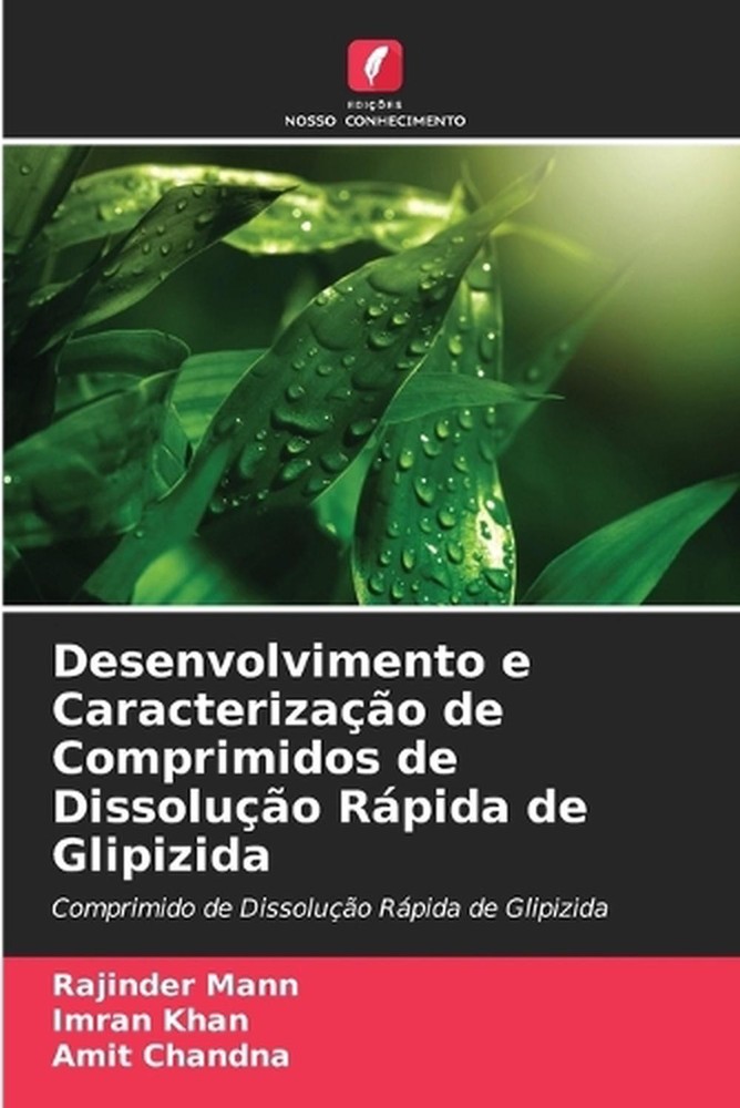 Desenvolvimento e Caracterizao de Comprimidos de Dissoluo Rpida de Glipizida by
