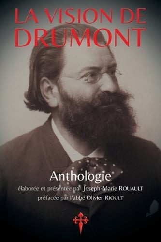 La Vision de Drumont by Édouard Drumont: New