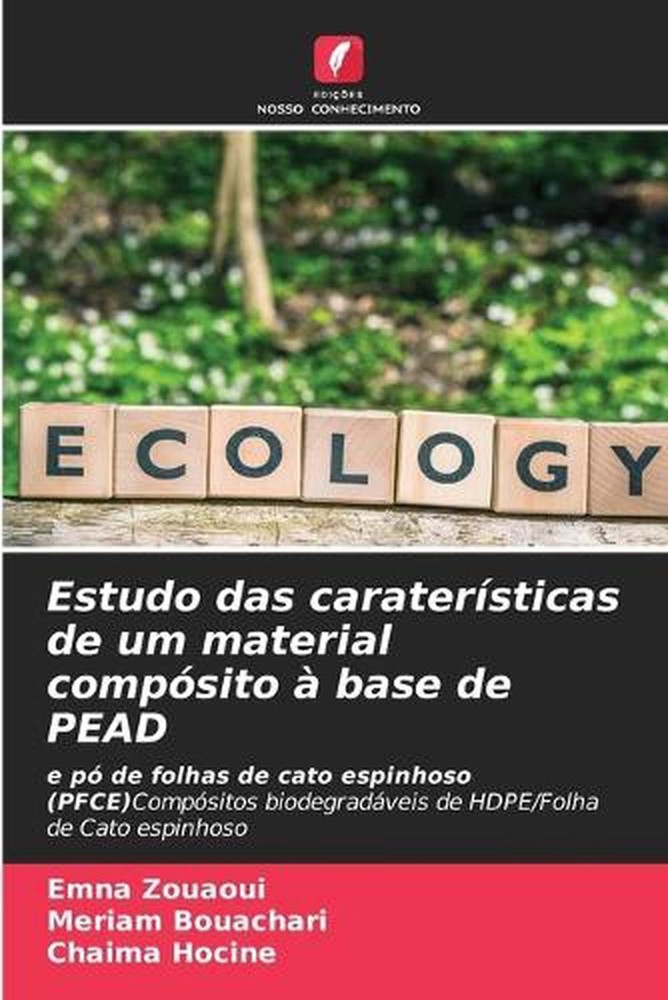 Estudo das caratersticas de um material compsito base de PEAD by Emna Zouaoui (P