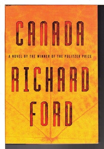 Canada by Ford, Richard, Acceptable Book