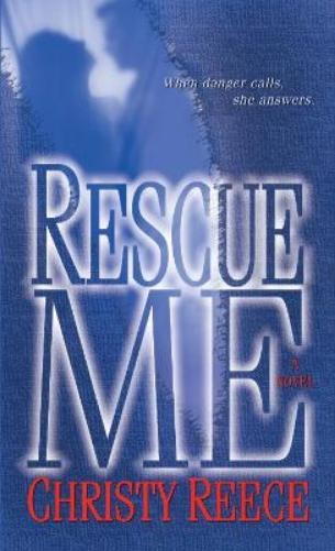 Christy Reece Rescue Me (Paperback) Last Chance RescueAnother great item from Rarewaves USA | Free delivery!