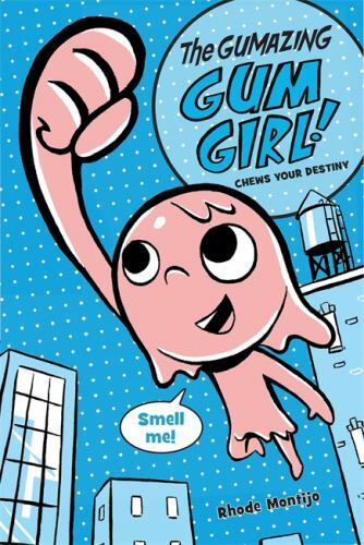 The Gumazing Gum Girl! Chews Your Destiny (The Gumazing Gum Girl!, 1), USED-Good