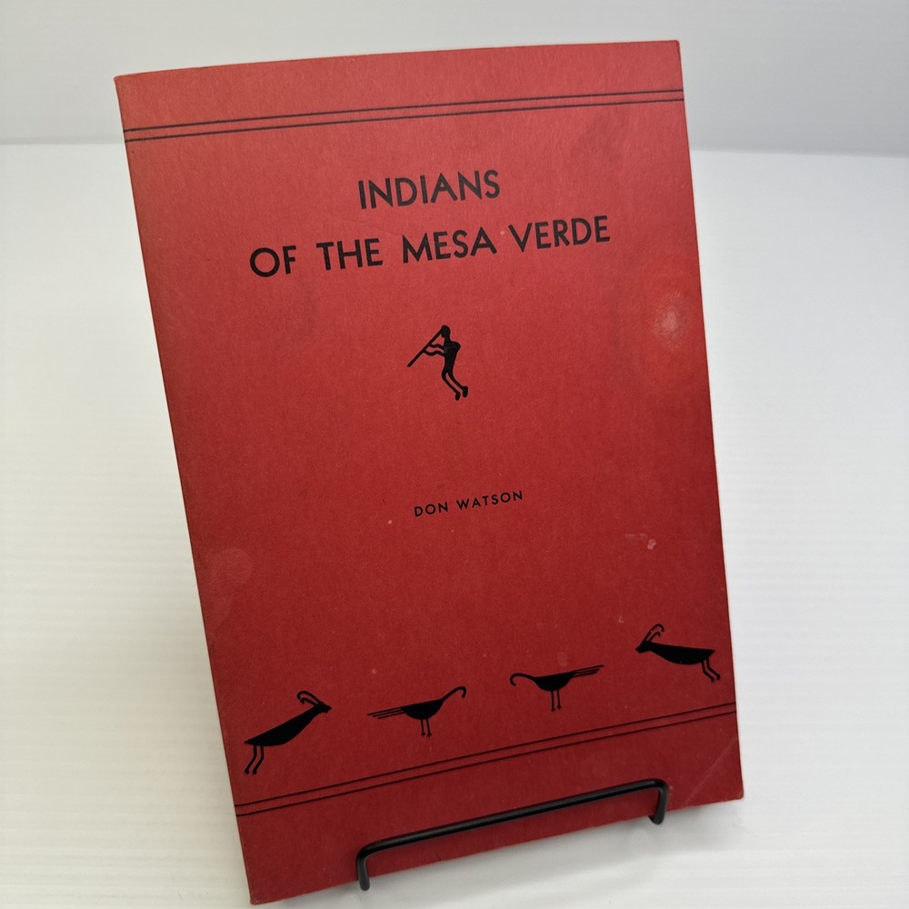 Indians of the Mesa Verde Don Watson PB Mesa Verde Museum Association History