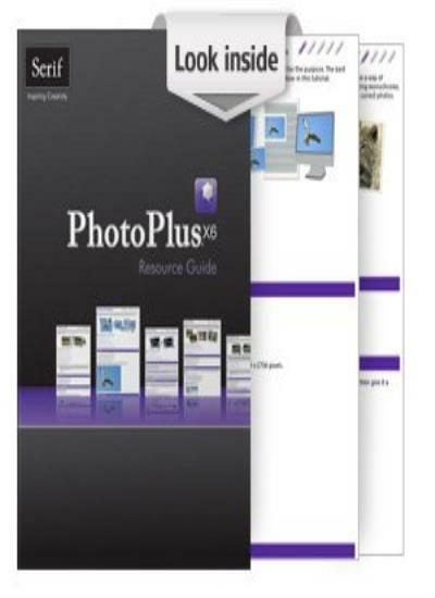 PhotoPlus X6 Resource Guide By Serif Europe Limited