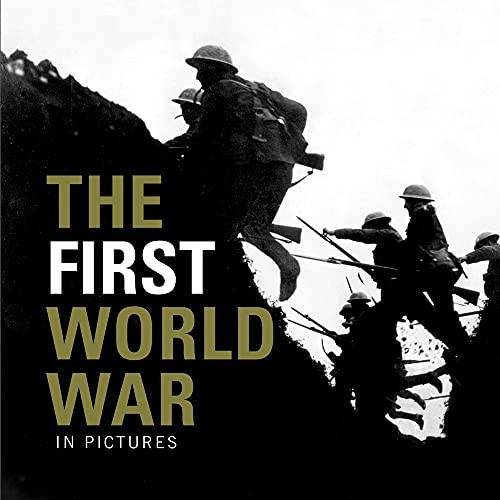 First World War, The (In Pictures) by Ammonite Press Book The Fast Free ShippingFREE US DELIVERY | ISBN: 190770888X | Quality Books