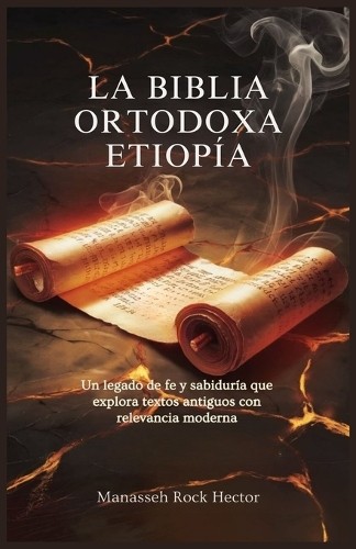 Manasseh Rock Hector La Biblia Ortodoxa Etiopía (Paperback)Another great item from Rarewaves USA | Free delivery!
