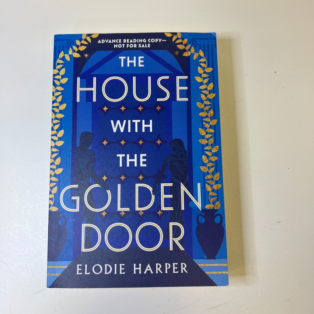 The House with the Golden Door Elodie Harper Paperback * ARC * 1ST ED