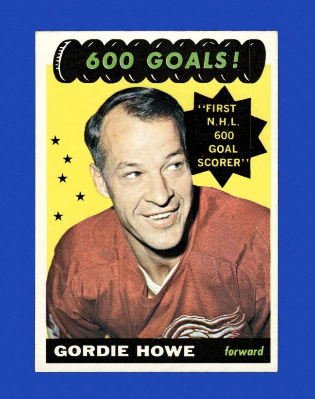 1965-66 Topps Set-Break #122 Gordie Howe 600 NM-MT OR BETTER *GMCARDS*Consign with Greg Morris Cards