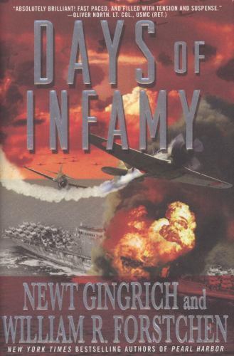 Days of Infamy, Newt Gingrich,William R. Forstchen, New Book