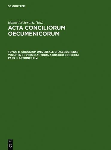 Eduard Schwartz Actiones II-VI (Hardback)