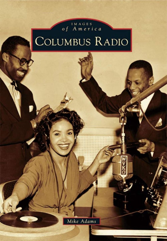 NEW Arcadia Publishing Columbus Radio, OH 9781467124409 Images of America Trade