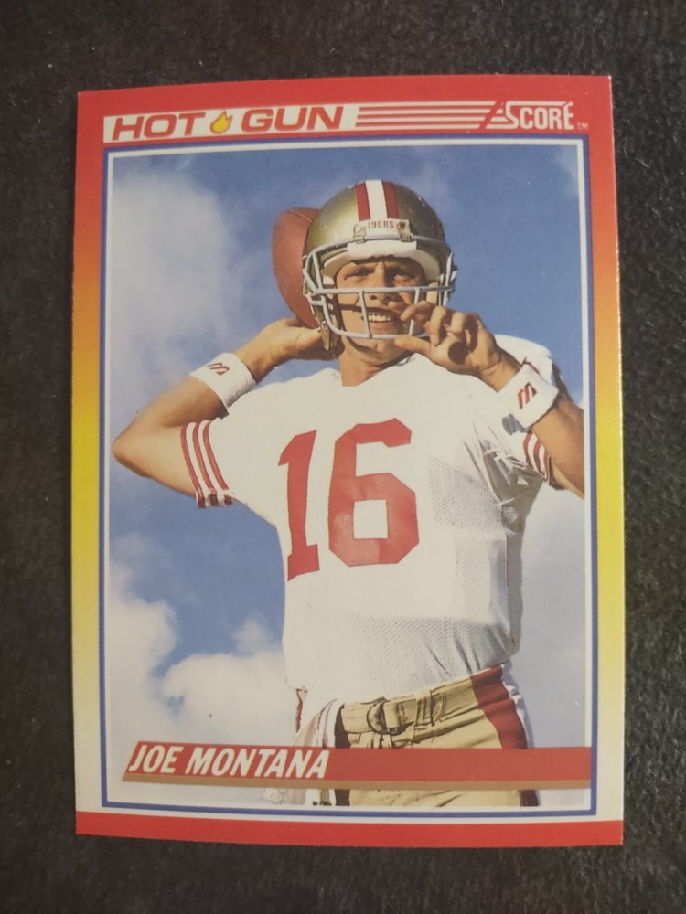 1990 Score Hot Gun Joe Montana #311 San Francisco 49ers Football Card