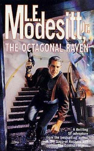 The Octagonal Raven by Jr. Modesitt, L E: Used