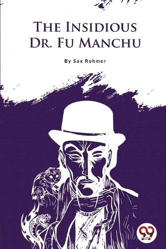 Sax Rohmer The Insidious Dr.Fu-Manchu (Paperback)Another great item from Rarewaves USA | Free delivery!