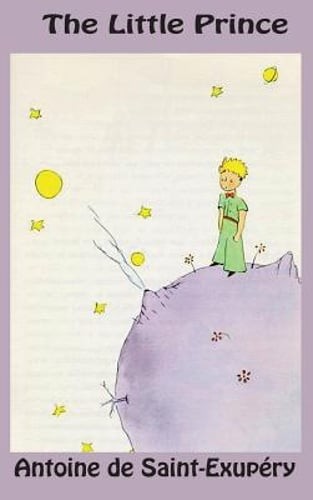 The Little Prince by Antoine De Saint-Exupery: Used