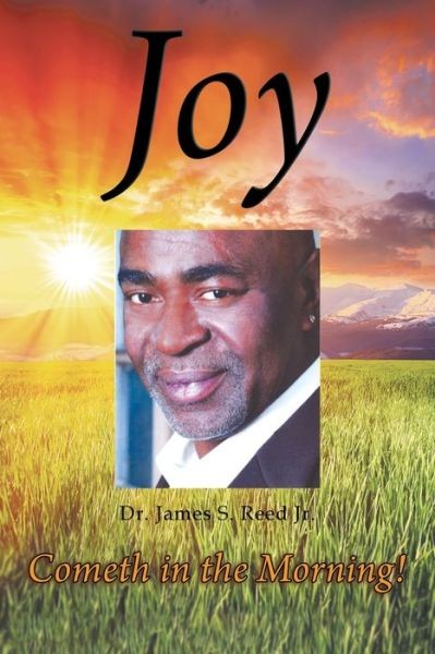 Joy Cometh In The Morning