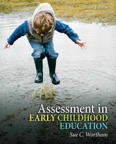 Assessment in Early Childhood - Paperback, by Wortham Sue C. - Very Good