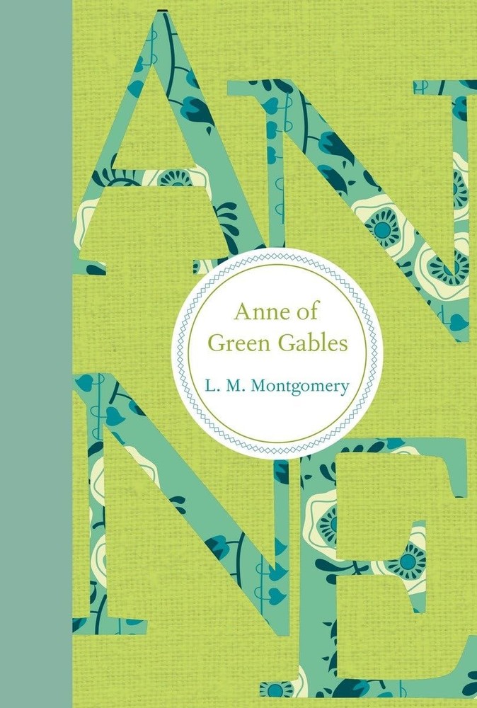 Anne of Green Gables - hardcover Montgomery, L. M.