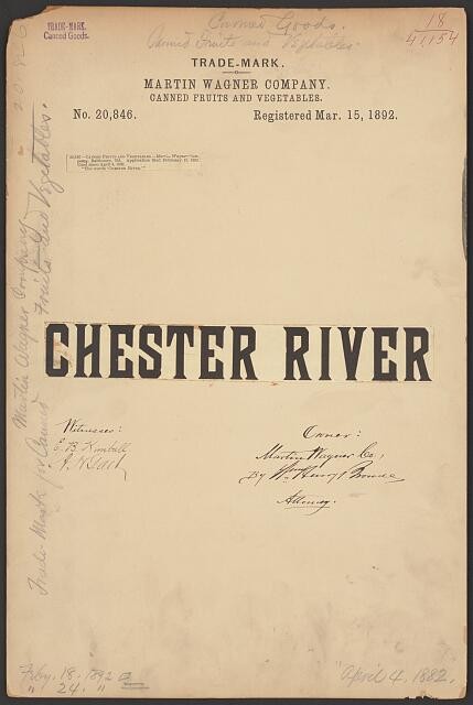 Martin Wagner Company for Chester River brand Canned Fruits and Vegetables