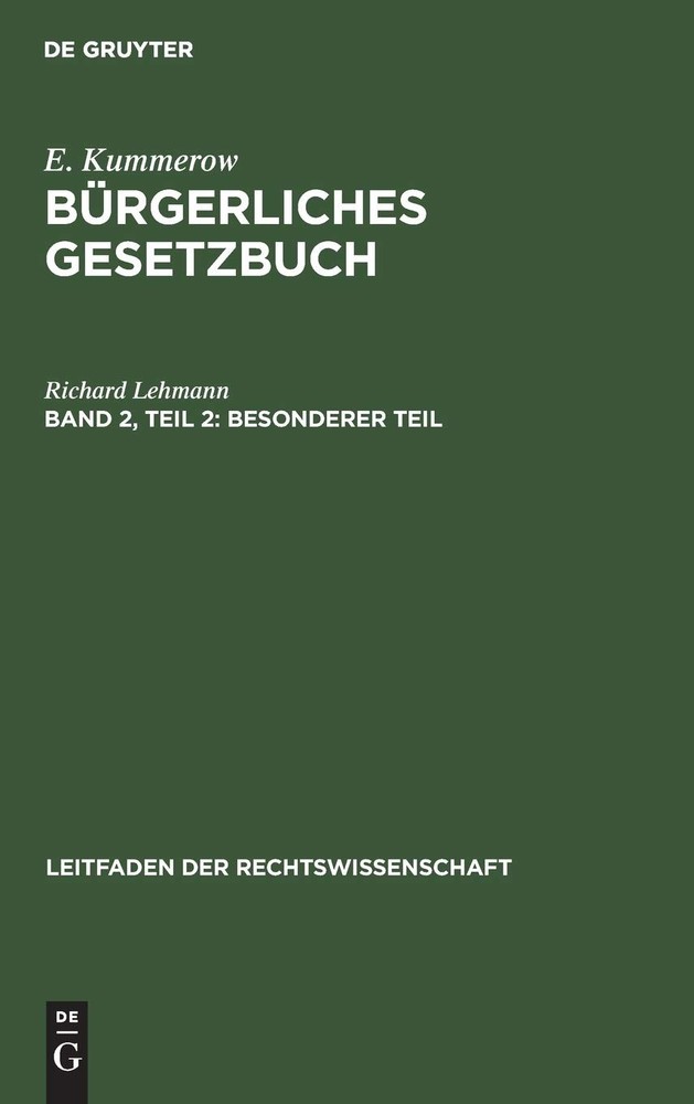 Richard Lehmann Besonderer Teil (Hardback) Leitfaden Der Rechtswissenschaft