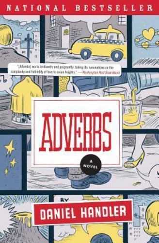 Adverbs: A Novel by