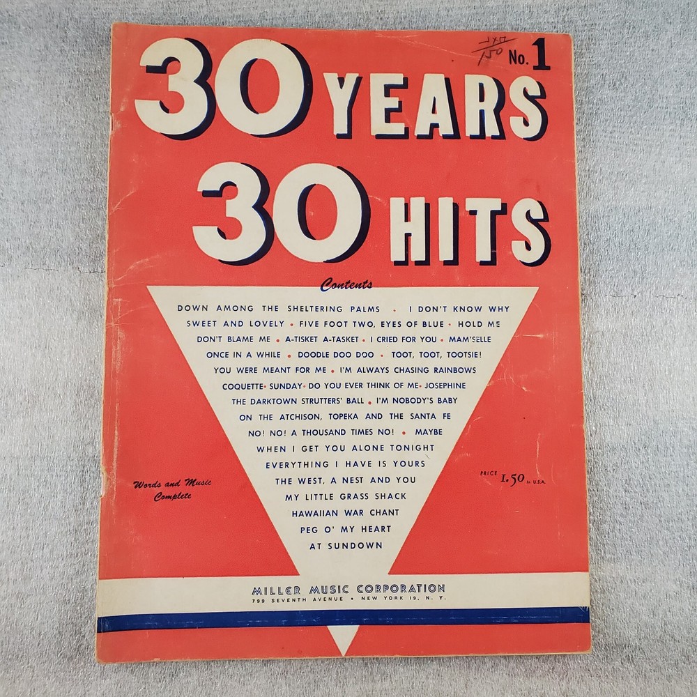 30 Years 30 Hits No 1 Sheet Music Miller Music Corp Popular Musical Pieces 1937