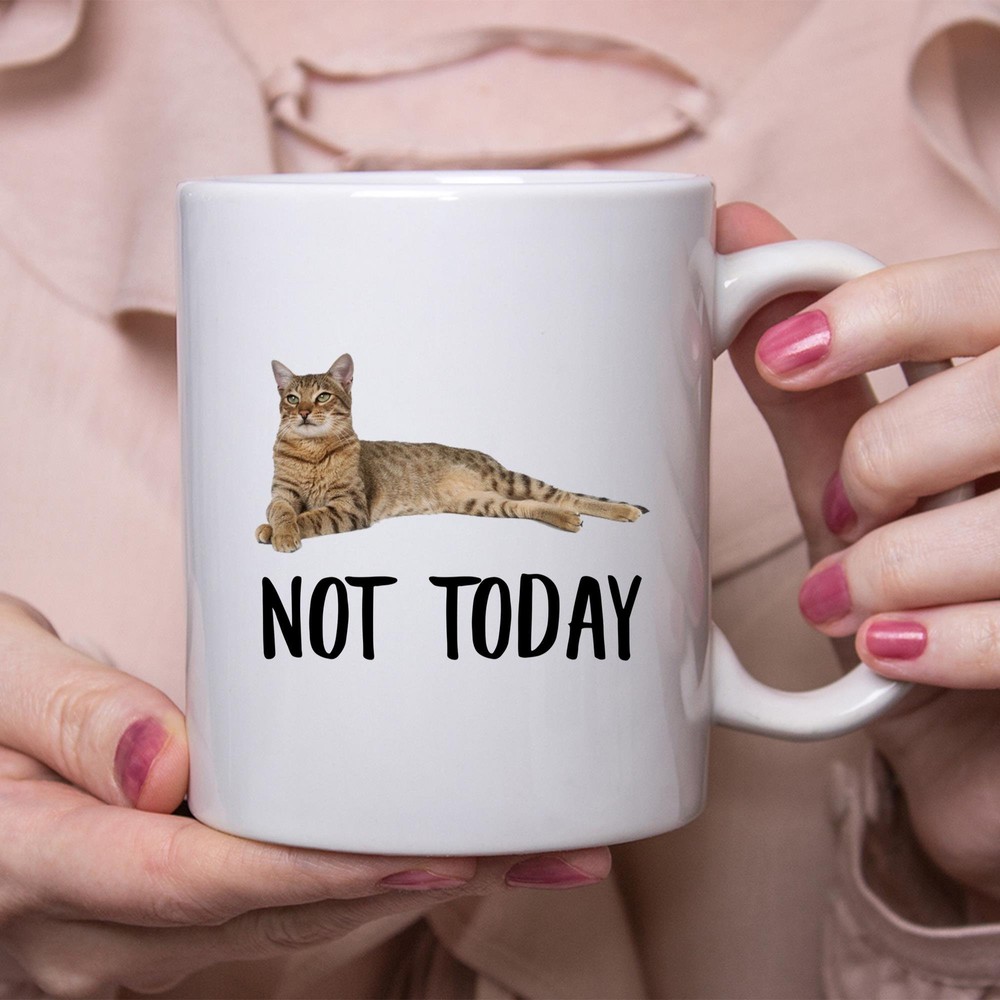 Funny Savannah Cat Sand Color Not Today Cat Mug Lazy Gift For Cats Lovers Coffee