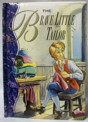 The Brave Little Tailor - Hardcover By Grimm's Storytime Library - GOOD