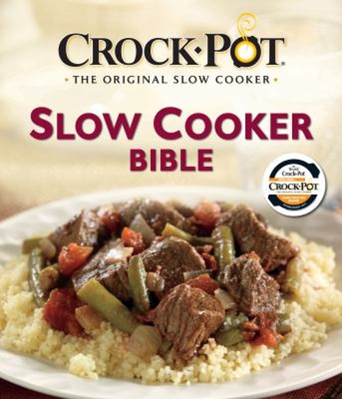 Crock-Pot Slow Cooker Bible HardcoverFree US Delivery | ISBN:1450800505