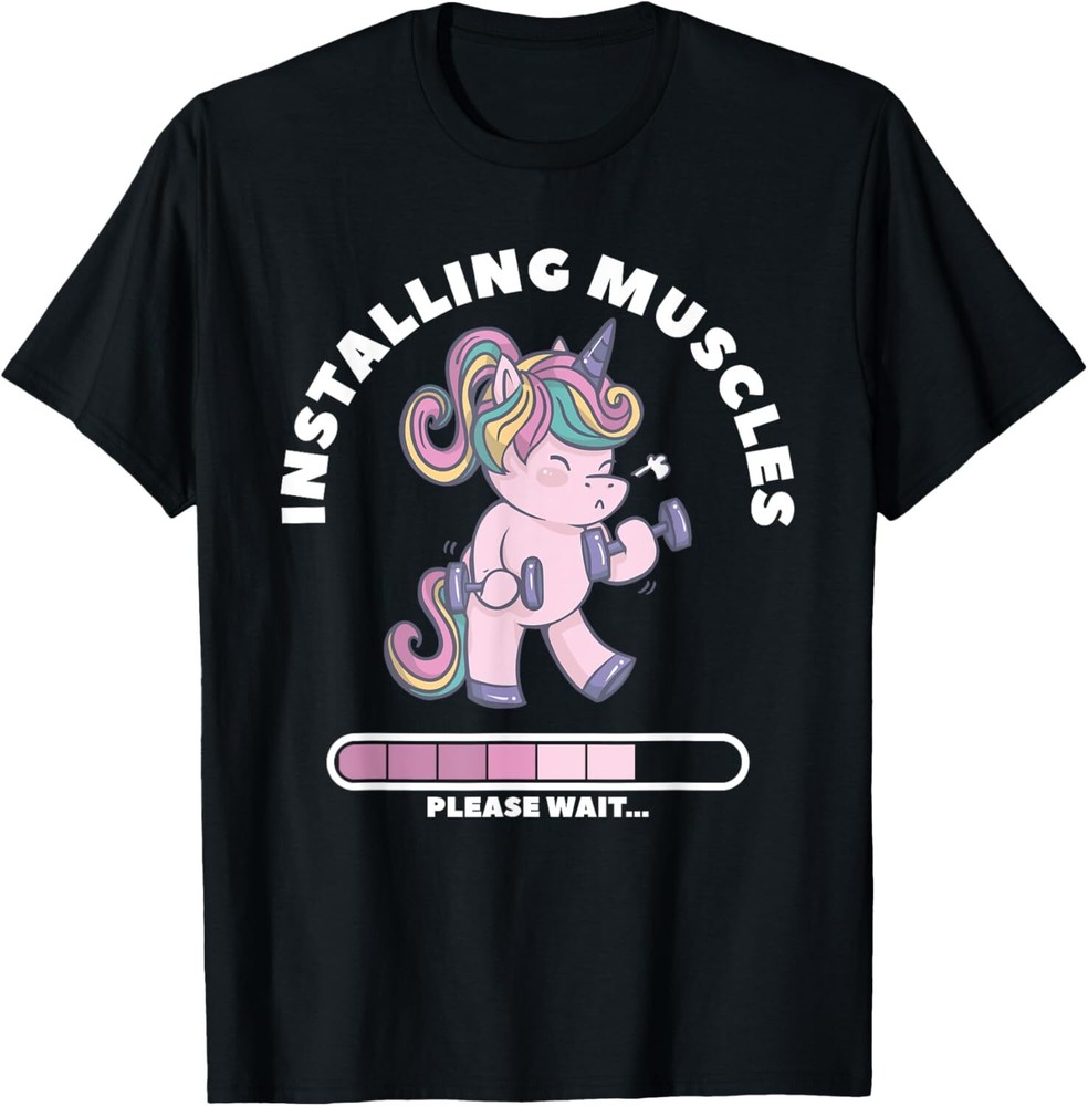 Installing Muscles Please Wait Unicorn Weightlifing Fitness T-Shirt Hoodie