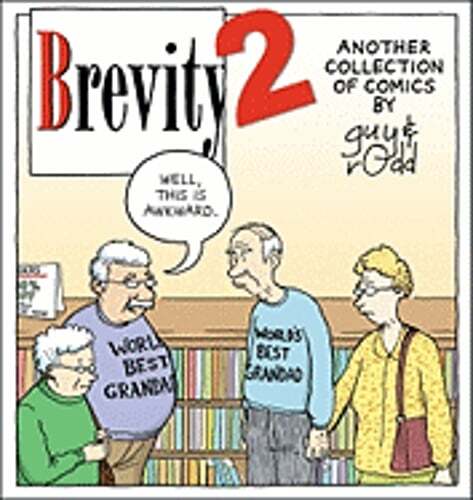 Brevity 2: Another Collection of Comics by Guy and Rodd by Guy Endore-Kaiser