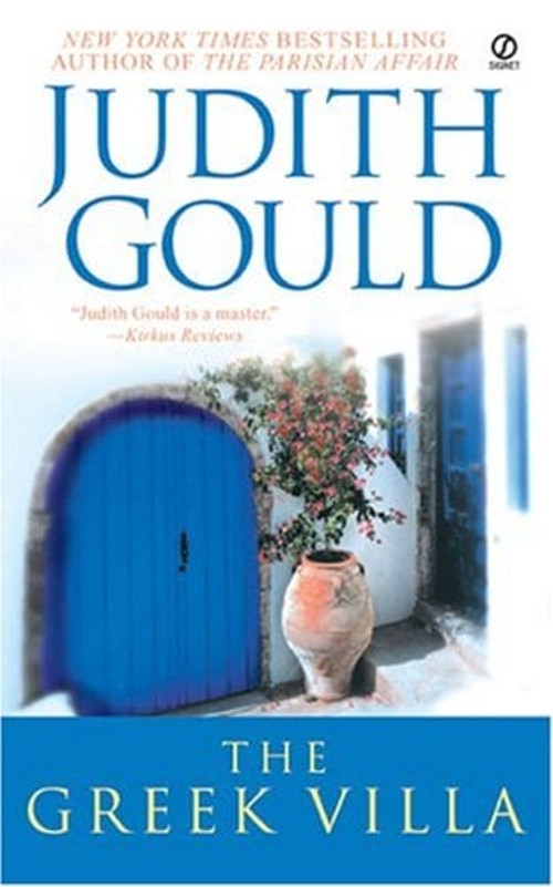 The Greek Villa Mass Market Paperbound Judith GouldFree US Delivery | ISBN:0451212606