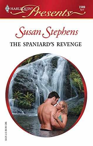 THE SPANIARD'S REVENGE - Paperback, by Stephens Susan - Very Good
