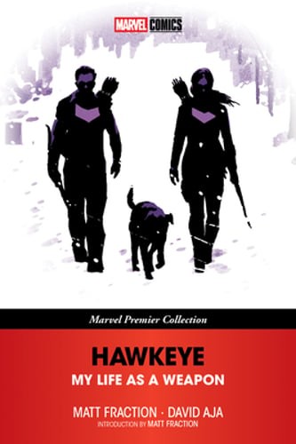 Hawkeye: My Life as a Weapon [Marvel Premier Collection] by Matt Fraction: Used