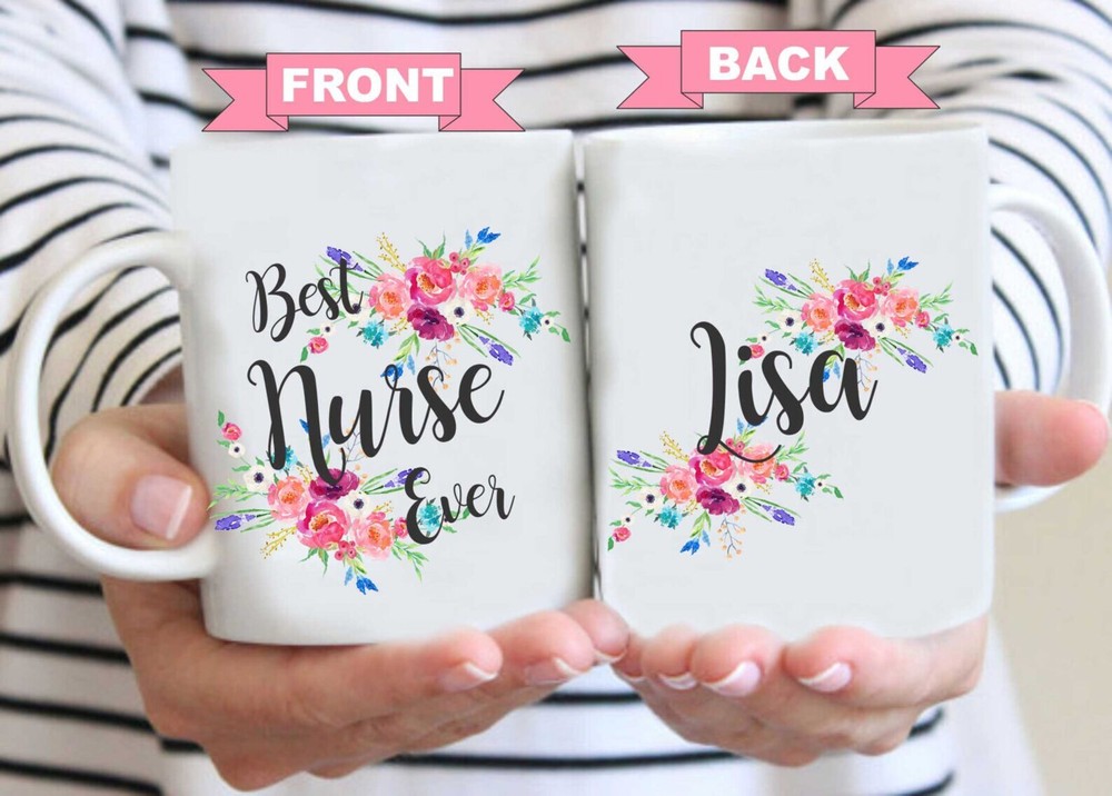 Custom Best Nurse Ever Mug Best Nurse Ever Mug Nurse Mug Nurse Graduation Gift P