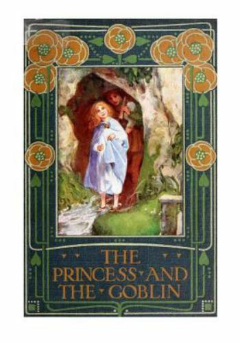 Princess and the Goblin, Paperback by MacDonald, George, Like New Used, Free ...
